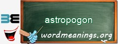 WordMeaning blackboard for astropogon